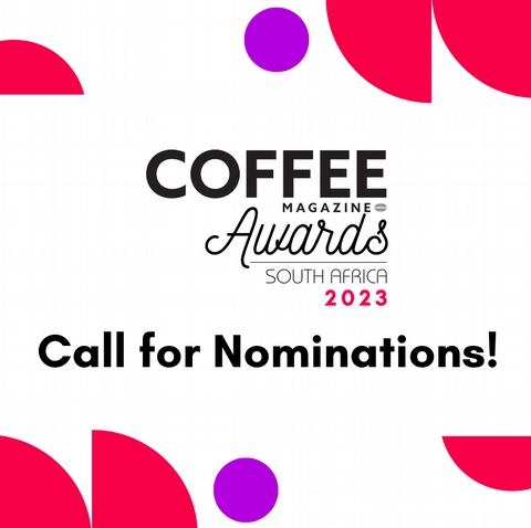 Nominations for Coffee Magazine Awards 2023 - <p>

There is one week left to nominate your favourites! When you fill in the form below, your name goes into a draw for an amazing Coffee Magazine Awards Hamper worth R2000 + 2 tickets to the CMA Even...</p>