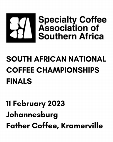 SCASA National Finals - 11 Feb 2023, Johannesburg - <p>The time has come to crown three new South African Coffee Champions. The Barista Champion and Cup Tasting Champion will be heading to Athens, Greece in June to represent SCASA and South Africa. Specta...</p>