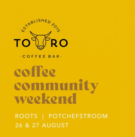 Toro Coffee Community Weekend - 
