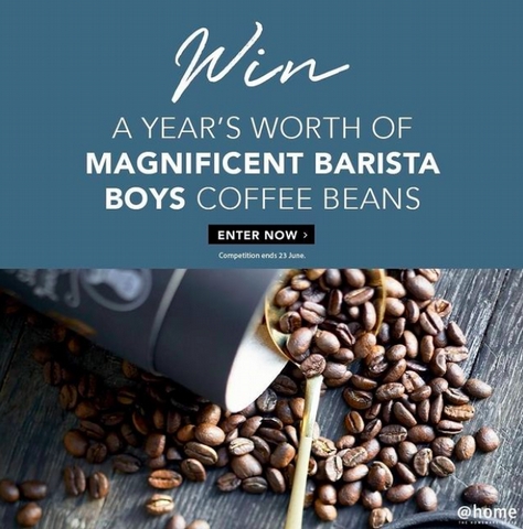 WIN Coffee for a Year with @Home and The Magnificent Barista Boys! - <p>Heads up for this incredible competition from @Home and The Magnificent Barista Boys!

Get your entries in at the link below to win coffee from this wonderful crew.



So do you want to win this...</p>