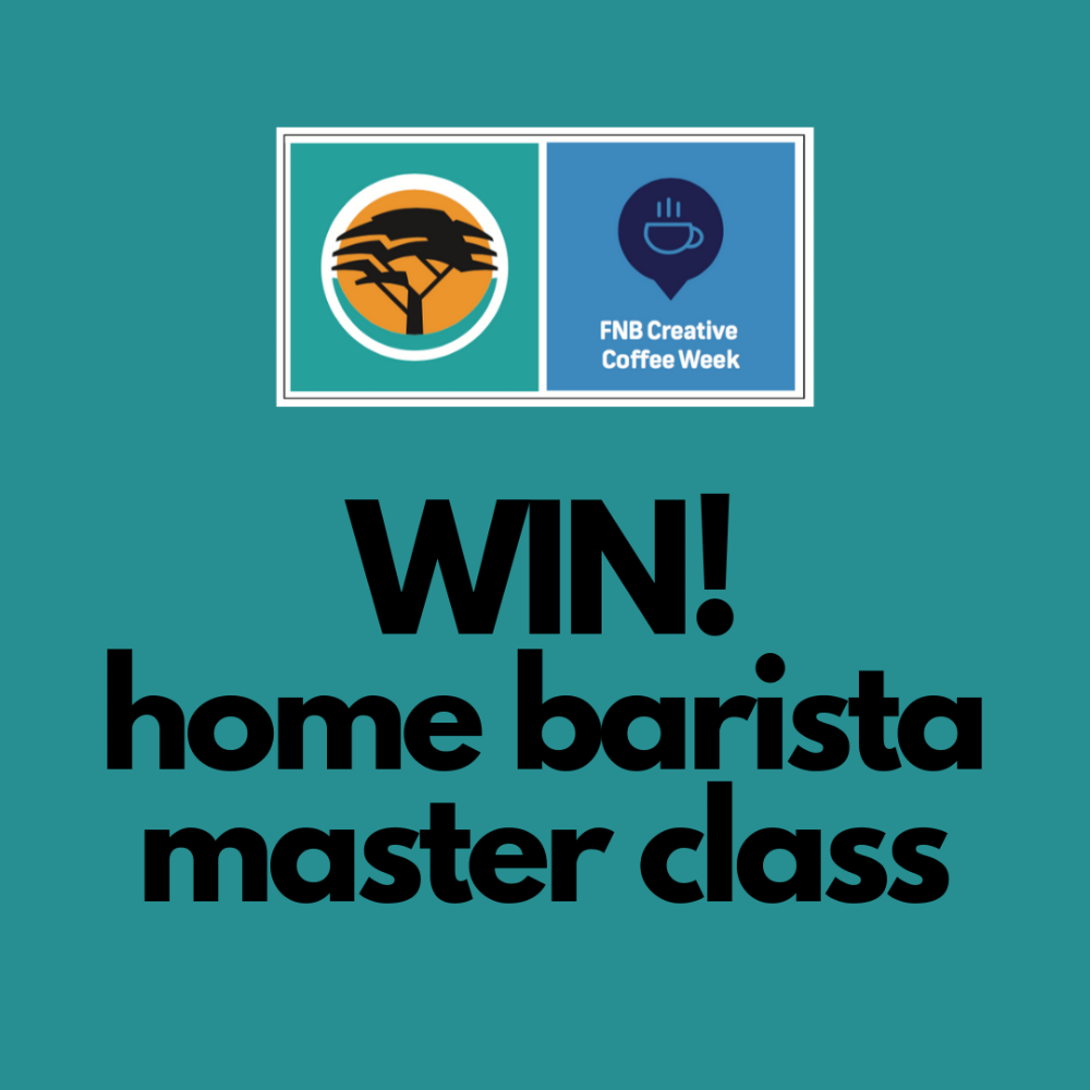 Win an FNB Creative Coffee Week Home Barista Ticket! Coffee Magazine