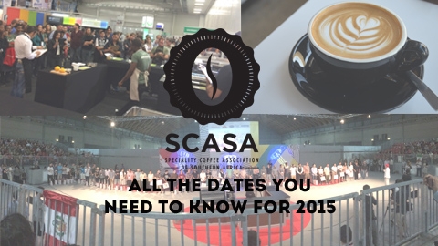 2015 SCASA event dates! - Preparation is everything! Here are all the dates you need to know for SCASA coffee competitions 2015, plan accordingly!