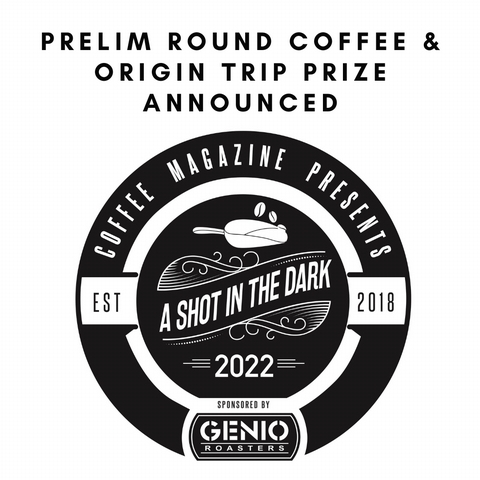 A Shot in the Dark 2022: The Preliminary Round Coffee and Origin Trip revealed - <p>It's always an exciting time in the build up to the competition beginning to see which coffee the roasters get to play with in the Preliminary Round. Sevenoaks Trading has selected a pearler, plus...</p>
