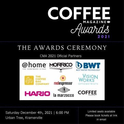 Buy your Coffee Magazine Awards 2021 tickets here! - <p>

What is included in the ticket?

R350/person

Venue: UrbanTree, Kramerville, Sandton 

Three course meal

Awards Announcements

Dancing!

These tickets are now sold out. Thank you...</p>