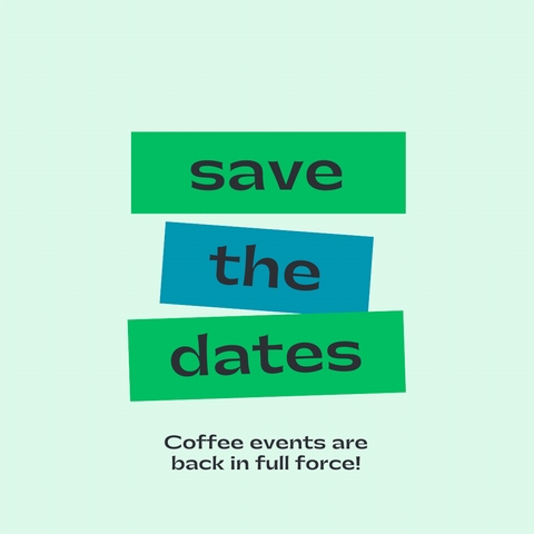 Save the Dates: Event Calendar updated weekly - 